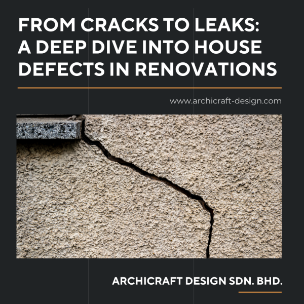 From Cracks to Leaks: A Deep Dive into House Defects in Renovations